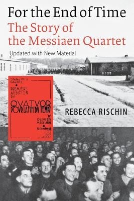 For the End of Time: The Story of the Messiaen Quartet foto
