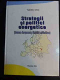 Strategii Si Politici Energetice - Valentin Arion ,545884