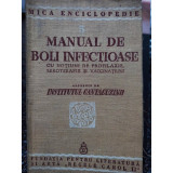 Institutul Cantacuzino - Manual de boli infectioase (Editia: 1940)