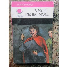 Cinstiti mesteri mari ... - Eliana Popovici - Editura Albatros - 1986