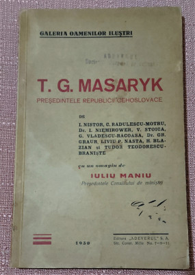 T.G. Masaryk Presedintele Republicii Cehoslovace - Cu un omagiu de Iuliu Maniu foto