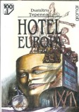 Hotel Europa - Dumitru Tepeneag