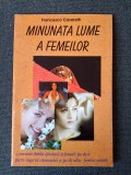 Francesco Casaretti: Minunata lume a femeilor, Crestinism, Antett XX Press, 96 pagini
