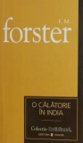 Cumpara ieftin O calatorie in India - E. M. Forster