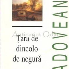 Tara De Dincolo De Negura. Ostrovul Lupilor - Mihail Sadoveanu