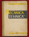 D. Boiangiu E. Rizescu &quot;Mecanica tehnica manual pentru scoli profesionale&quot; 1963