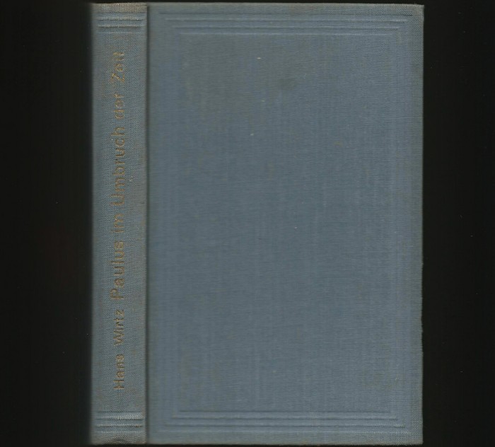 PAULUS IM UMBRUCH DER ZEIT - HANS WIRTZ