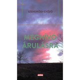 Megh&iacute;v&oacute; &aacute;rul&aacute;sra - Szendrődi Győző