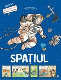 Spatiul. Stiai ca (Banda desenata) - Editura DPH