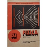 Nicolae Gherbanovschi - Fizica - Manual pentru clasa a XI-a (Editia: 1986)