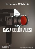 Casa celor alesi | Bronislaw Wildstein, Casa Cartii de Stiinta