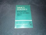 Cumpara ieftin DINICU GOLESCU - INSEMNARE A CALATORIEI MELE