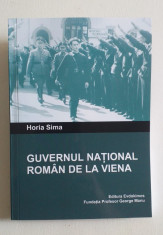 GUVERNUL NATIONAL ROMAN DE LA VIENA - HORIA SIMA foto