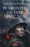 Pe frontul de vest nimic nou &ndash; Erich Maria Remarque