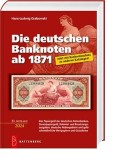 Catalogul bancnotelor germane din 1871 p&acirc;nă &icirc;n prezent - Battenberg Verlag