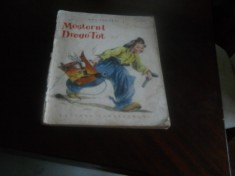 Mesterul Drege-Tot - Ana Tudoras ,1956