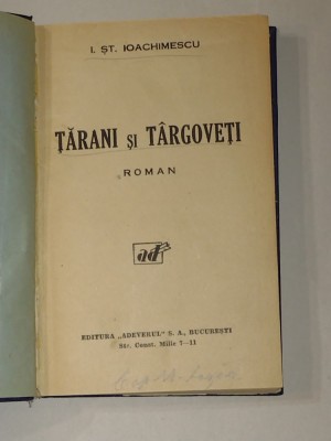 I.ST.IOACHIMESCU - TARANI SI TARGOVETI Ed.veche foto