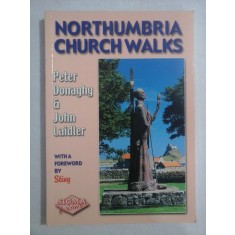 NORTHUMBRIA CHURCH WALKS - Peter Donaghy / John Laidler