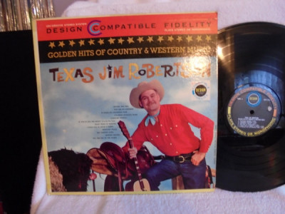 Vinil Texas Jim Robertson &amp;lrm;&amp;ndash; Golden Hits Of Country &amp;amp; Western Music (-VG) foto