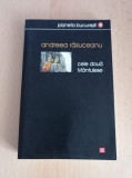 Andreea Rasuceanu - Cele doua Mantulese