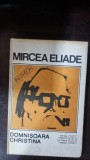 DOMNISOARA CHRISTINA - MIRCEA ELIADE