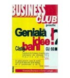 Howard Bronson, Peter lange - Geniala idee! Castigi bani cu ea? -