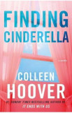 Finding Cinderella. Hopeless #2.5 - Colleen Hoover