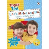 Let&#039;s Make and Do: Sticker Activity Book