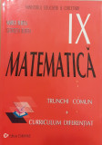 Matematica trunchi comun si curriculum diferentiat clasa a IX-a