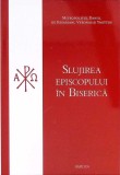SLUJIREA EPISCOPULUI IN BISERICA-DANIIL DE KESARIANI, VYRONAS SI YMITTOS-263561