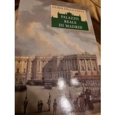 Guida Della Visita - Palazzo Reale di Madrid