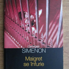 Georges Simenon - Maigret se înfurie