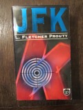 JFK de L. Fletcher Prouty, RAO 1996, 460 pagini - Roman