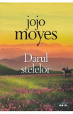 Darul stelelor - Jojo Moyes