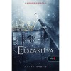 Elszak&iacute;tva - A m&aacute;gia rabjai 2. - Amira Stone
