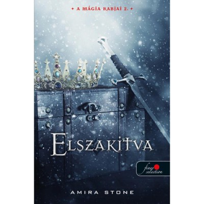 Elszak&amp;iacute;tva - A m&amp;aacute;gia rabjai 2. - Amira Stone foto