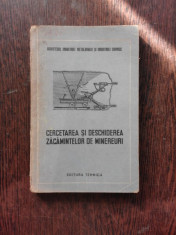 CERCETAREA SI DESCHIDEREA ZACAMINTELOR DE MINEREURI foto