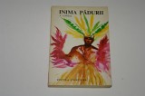 Inima padurii - A. Cowell