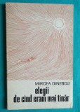 Mircea Dinescu &ndash; Elegii de cand eram mai tanar ( prima editie )