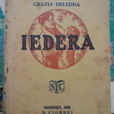 1928 Iedera Grazia Deledda S. Ciornei Librar Editor trad. Alexandrina Mititelu