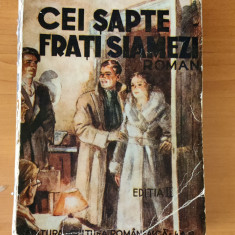 T. C. Stan - Cei șapte frați siamezi (Ed. Cultura Românească - 1942)