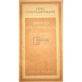 George Uscatescu - Proces umanismului (Editia: 1987)
