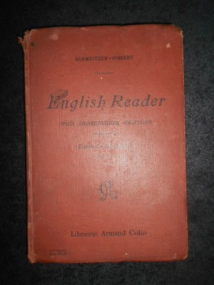 CHARLES SCHWEITZER - ENGLISH READER WITH CONVERSATION EXERCISES (1918) foto