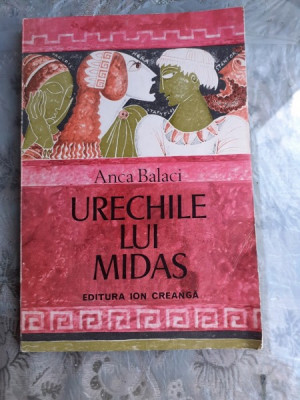 URECHILE LUI MIDAS - ANCA BALACI foto