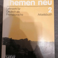 Themen neu 2. Arbeitsbuch. Lehrwerk für Deutsch als Fremdsprache. Limba germana