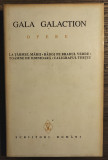 Gala Galaction - Opere, ed. T. Vargolici, vol. 2 (Proza scurta)