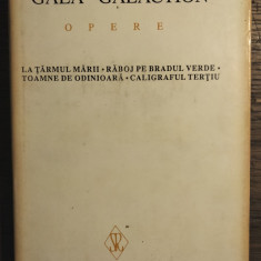 Gala Galaction - Opere, ed. T. Vargolici, vol. 2 (Proza scurta)