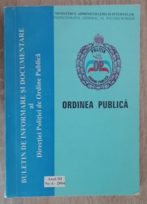 myh 32s - Buletin de informare si documentare - DP Ordine publica - nr6/2004 foto