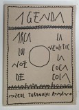 AGENDA , ARCA LUI NOE , DE LA NEOLITIC LA COCA COLA , MUZEUL TARANULUI ROMAN