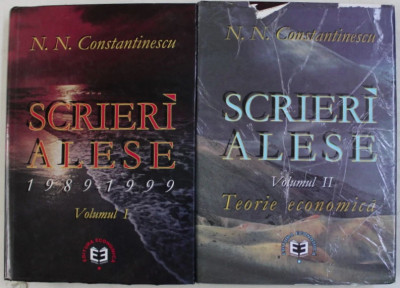 SCRIERI ALESE (1989 - 1999), VOL. I - II/ N. N. CONSTANTINESCU foto